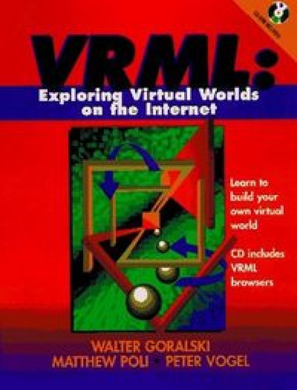 Vrml Exploring Virtual Worlds Internet Libro