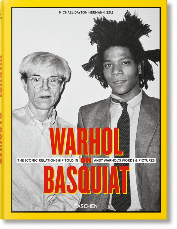 Warhol On Basquiat The Famous Relationship Told In Andys Libro