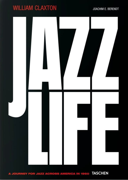 William Claxton. Jazzlife Libro