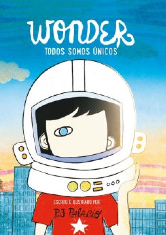 Wonder. Todos Somos Únicos Libro