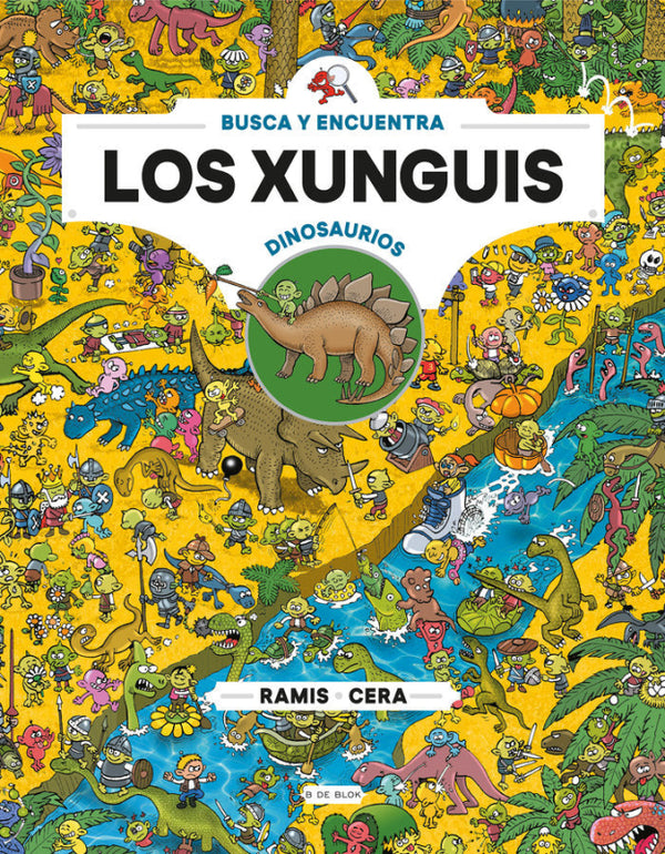 Xunguis Entre Dinosaurios (Colección Los Xunguis) Libro