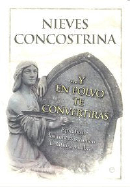 ... Y En Polvo Te Convertirás Libro