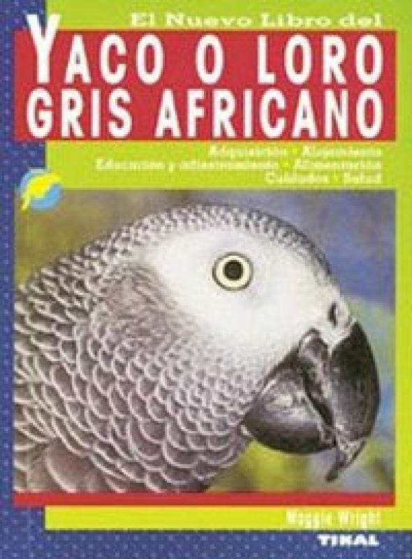 Yaco O Loro Gris Africano Libro